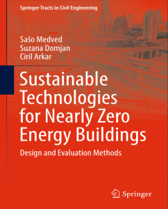 Sustainable Technologies for Nearly Zero Energy Buildings Design and Evaluation Methods