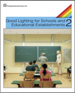 Good Lighting for Schools and  Educational Establishments